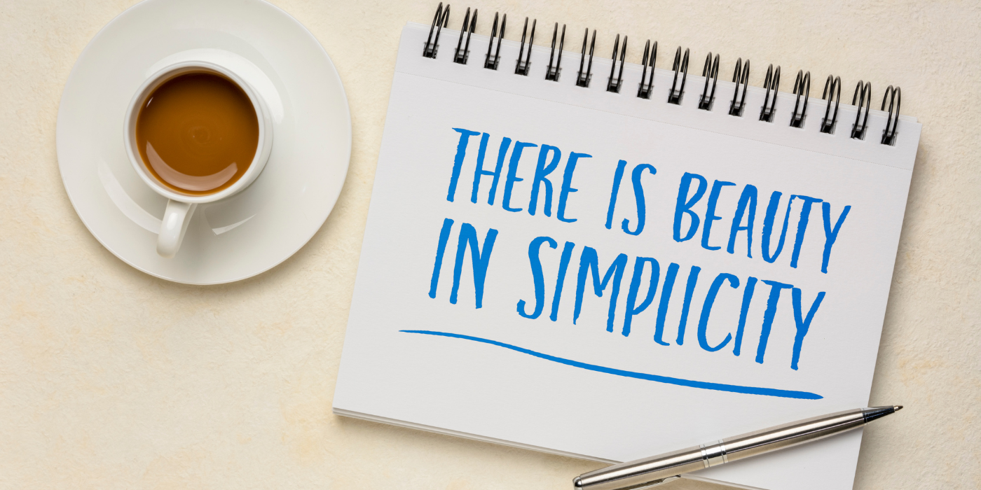 Γιατί η απλότητα κερδίζει πάντα